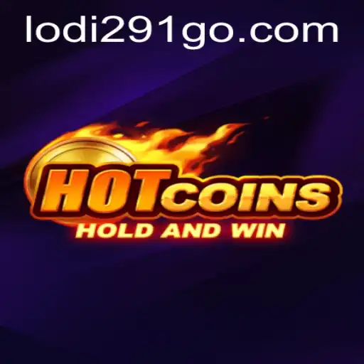 Unveiling HotCoins: The New Gaming Sensation Linked with Lodi291.COM