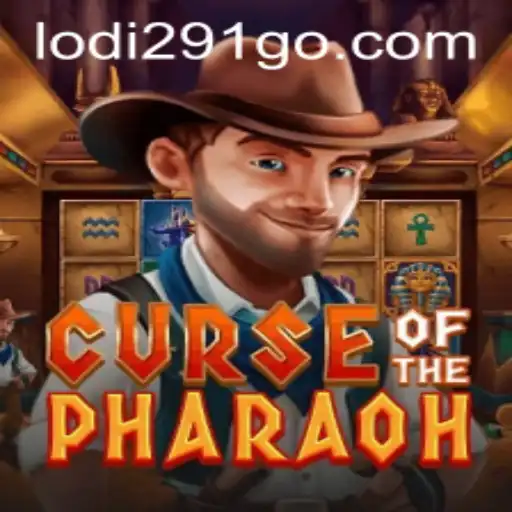 Explore the Mysteries of CurseofthePharaoh on Lodi291.COM