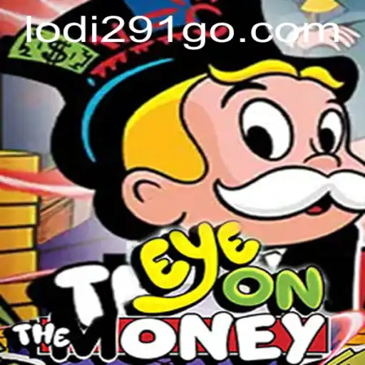 Exploring the Excitement of EyeOnTheMoney - A New Era in Online Gaming with Lodi291.COM