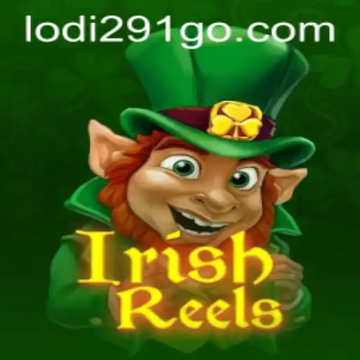 Discover the Exciting World of IrishReels at Lodi291.COM