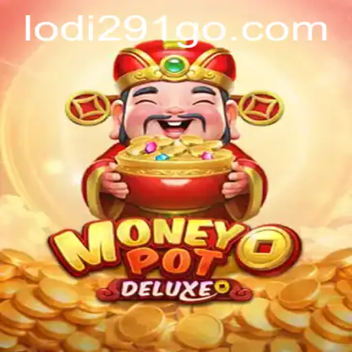 Discover the Thrilling World of MoneyPotDELUXE
